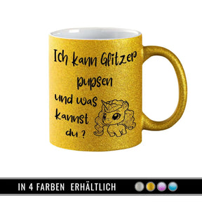 Glitzertasse - Ich kann Glitzer pupsen - Druckerino