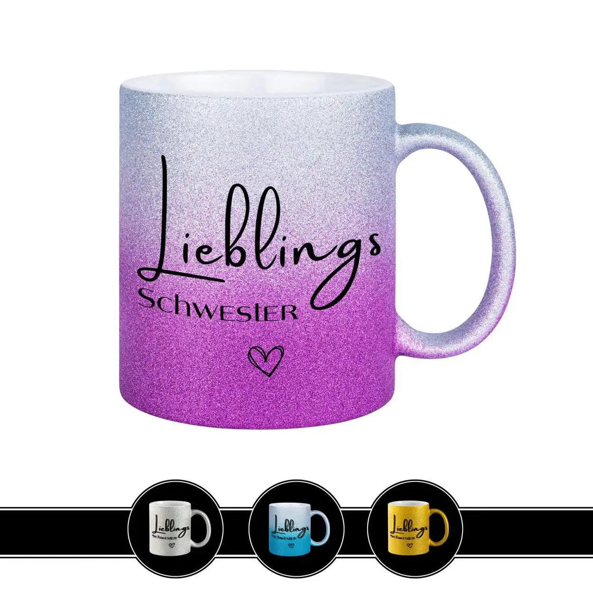 Glitzertasse - Lieblings Schwester - Druckerino