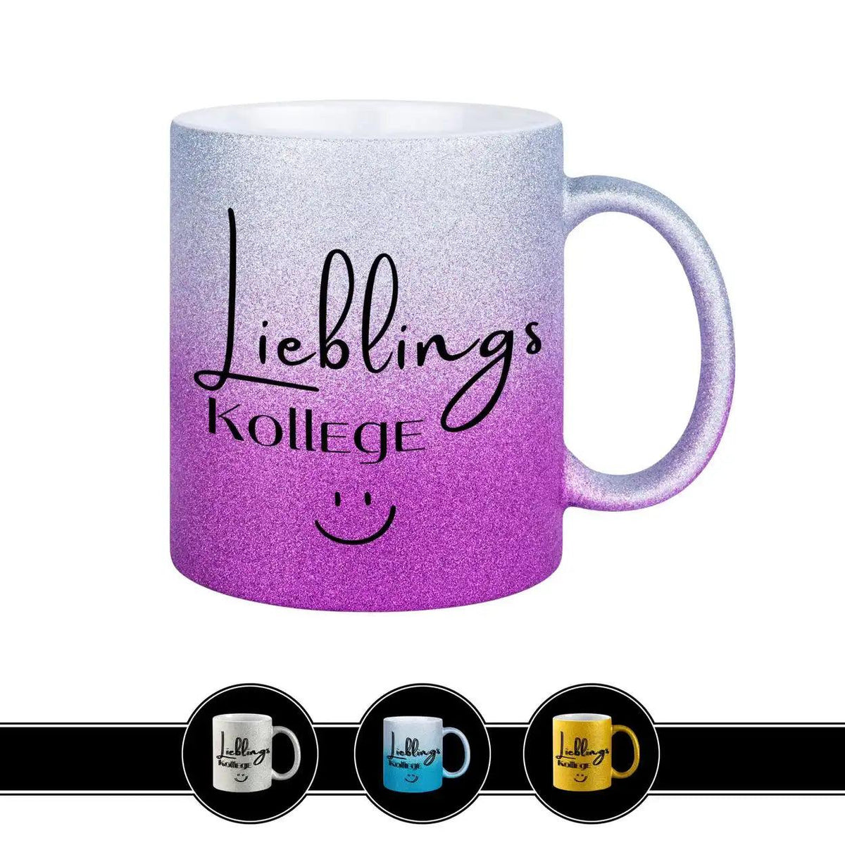 Glitzertasse - Lieblingskollege - Druckerino