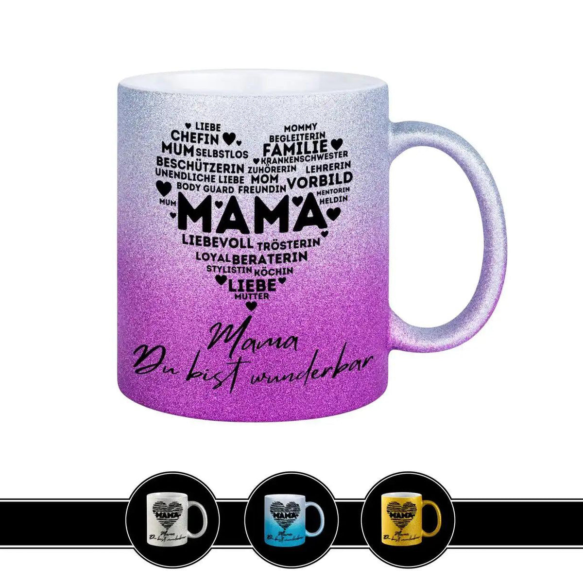 Glitzertasse - Mama Du bist wunderbar - Druckerino