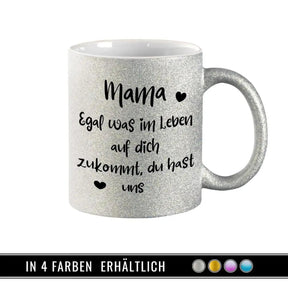 Glitzertasse - Mama – Du hast uns - Druckerino