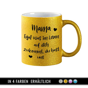 Glitzertasse - Mama – Du hast uns - Druckerino