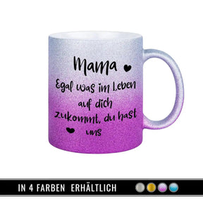 Glitzertasse - Mama – Du hast uns - Druckerino
