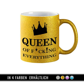 Glitzertasse - Queen of F*cking Everything - Druckerino