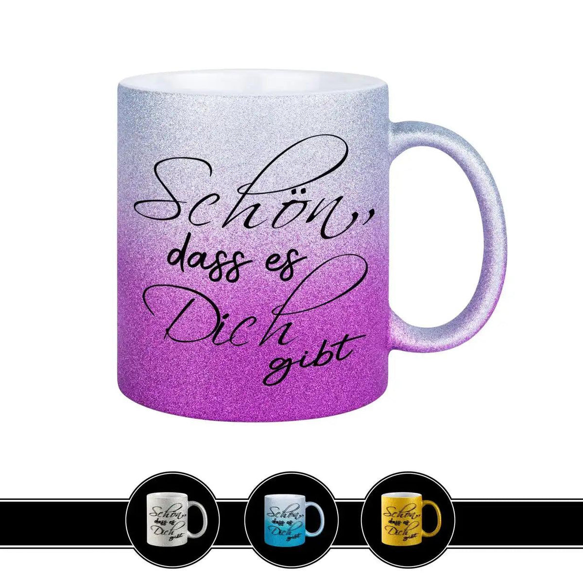 Glitzertasse - Schön, dass es Dich gibt Lila - Druckerino