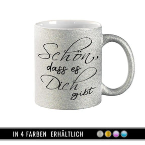 Glitzertasse - Schön, dass es Dich gibt Lila - Druckerino