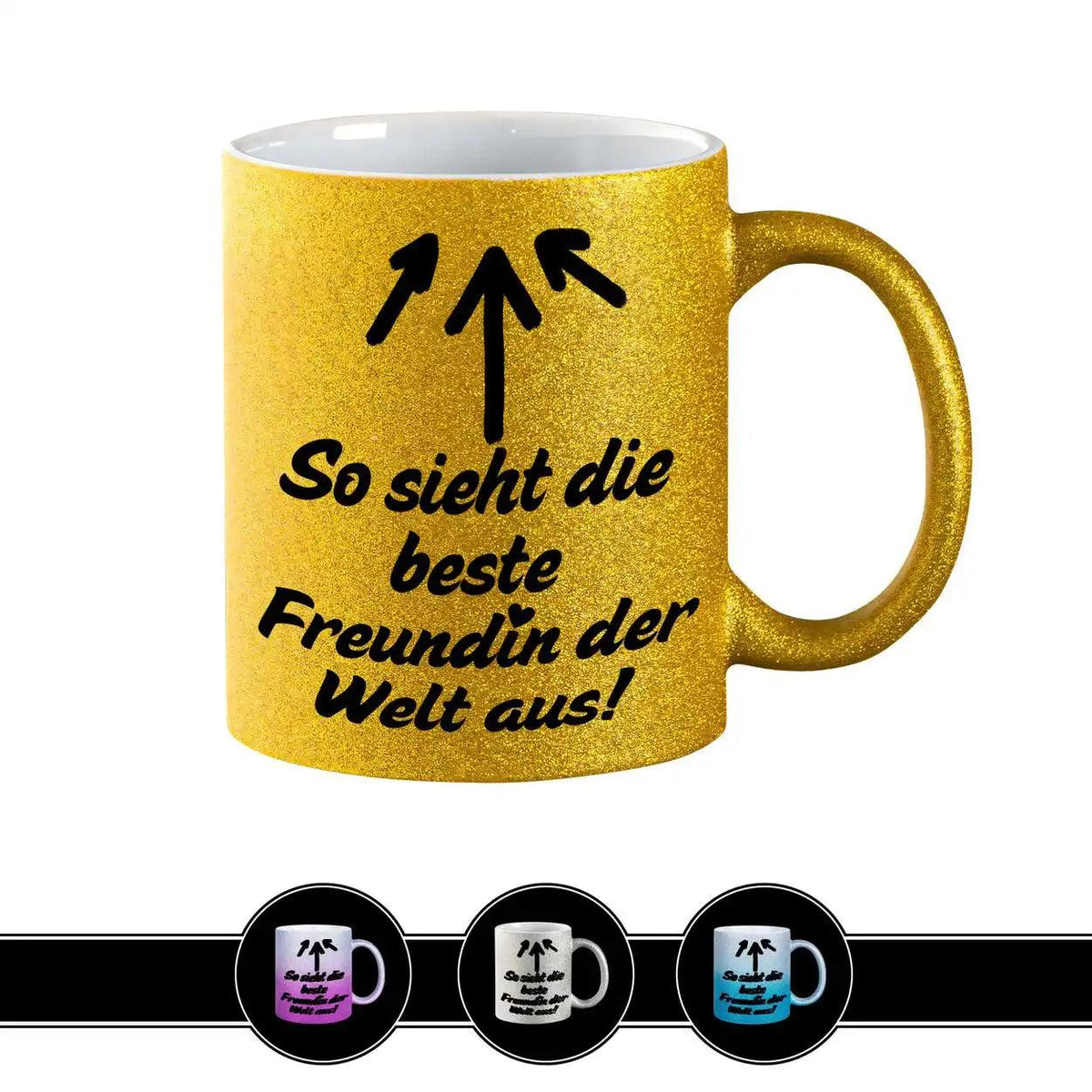 Glitzertasse - So sieht die beste Freundin der Welt aus - Druckerino