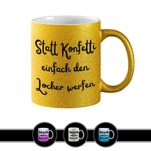 Glitzertasse - Statt Konfetti einfach den Locher werfen - Druckerino