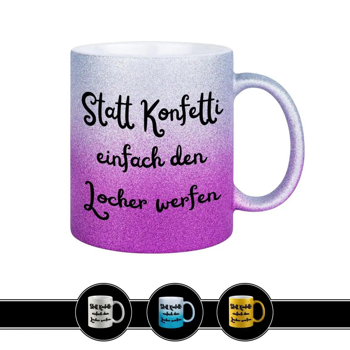 Glitzertasse - Statt Konfetti einfach den Locher werfen - Druckerino