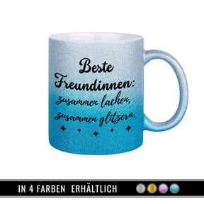 Glitzertasse - Beste Freundinnen – Zusammen lachen und glitzern