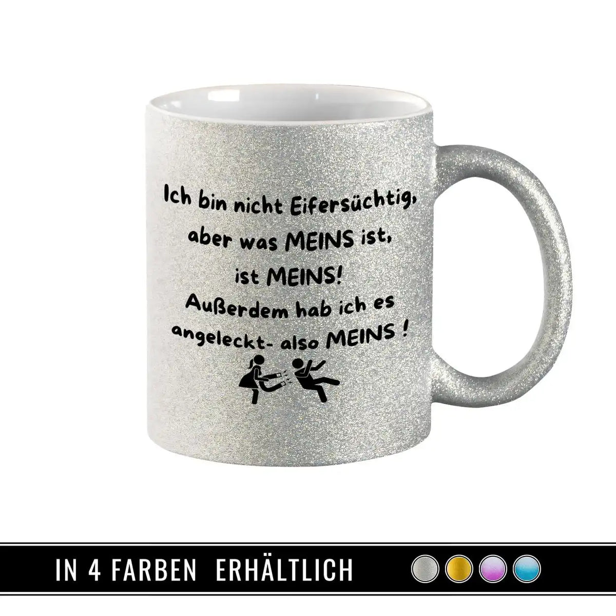 Glitzertasse - Ich bin nicht eifersüchtig Geschenkideen