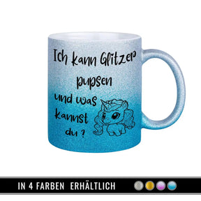 Glitzertasse - Ich kann Glitzer pupsen  Geschenkidee Weihnachten