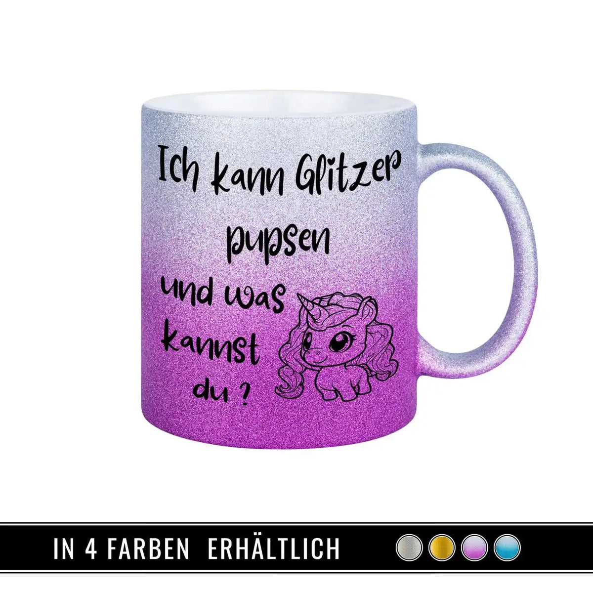 Glitzertasse - Ich kann Glitzer pupsen  Geschenkidee Weihnachten