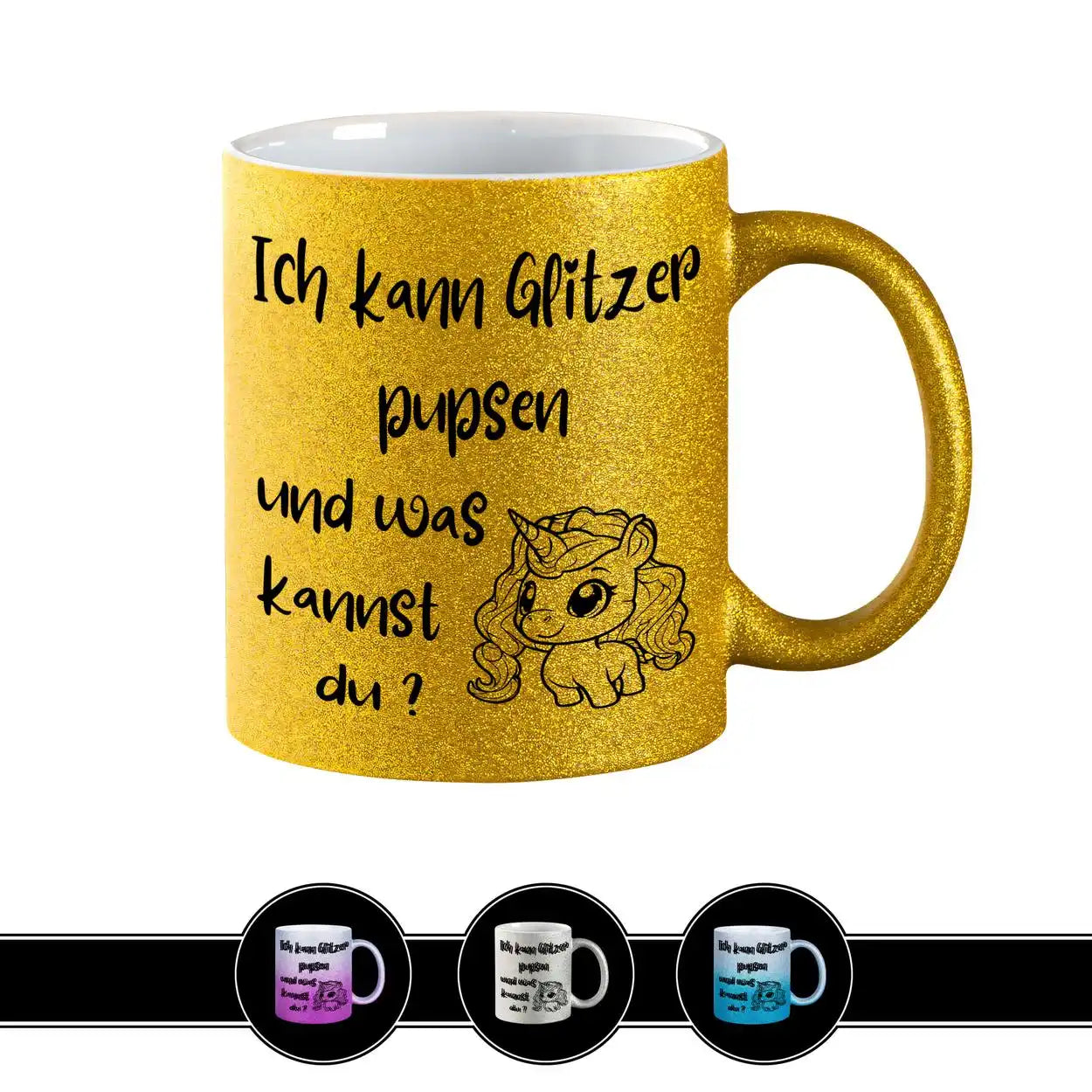 Glitzertasse - Ich kann Glitzer pupsen Gold Geschenkidee Weihnachten