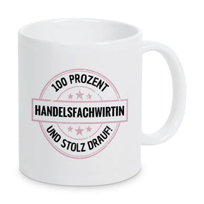 Handelsfachwirtin 100 Prozent Tasse - Druckerino
