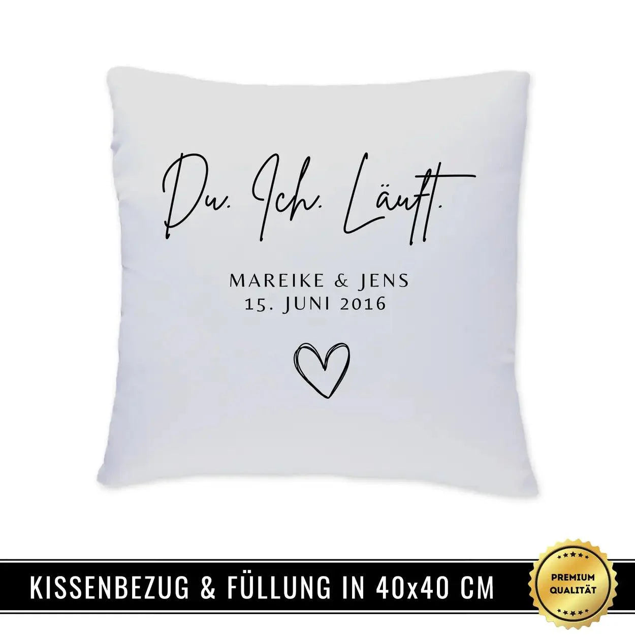 Kissen Du. Ich. Läuft. - Druckerino