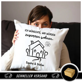 Kissen mit Spruch Ich wünschte wir würden zusammen wohnen personalisiert - Geschenk Fernbeziehung