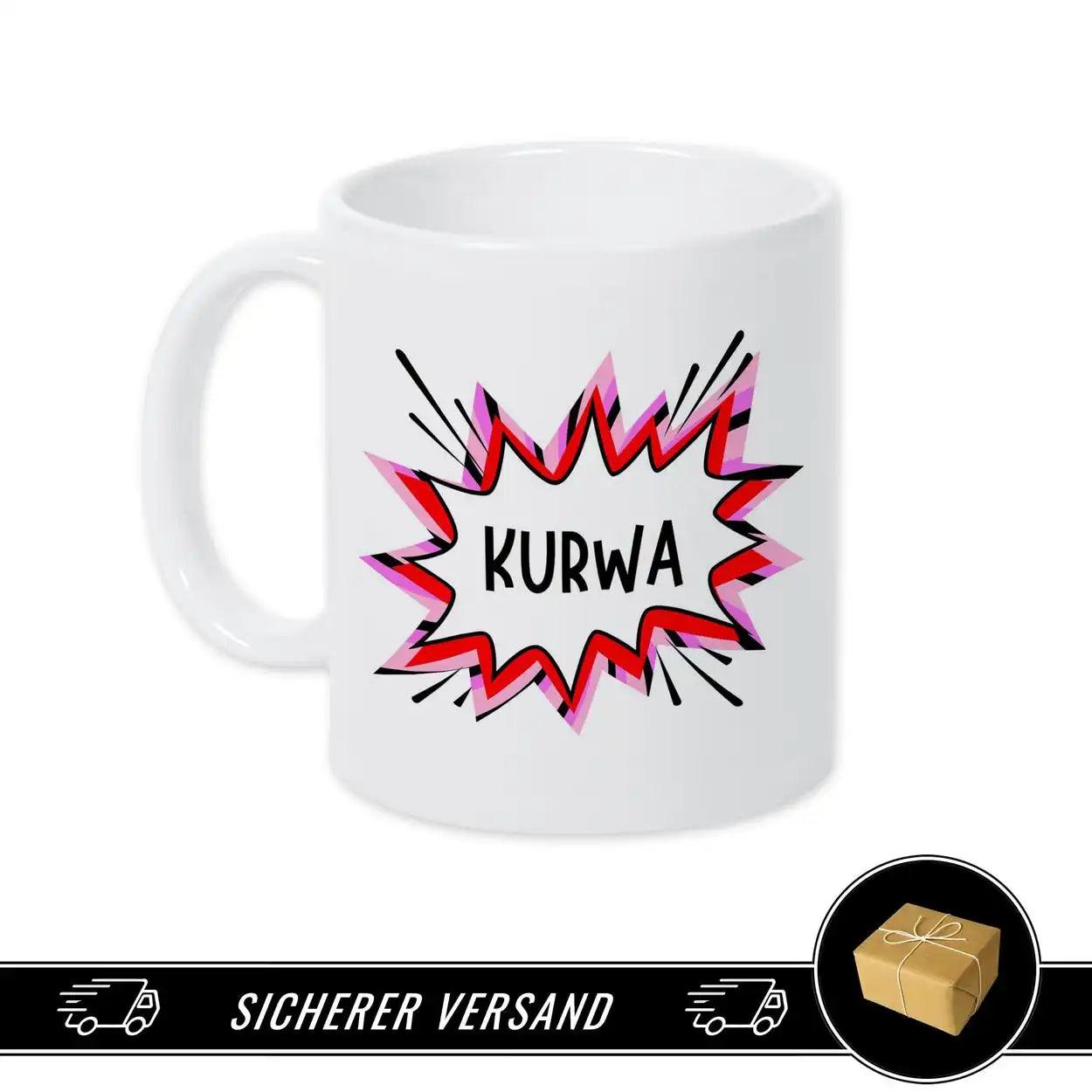 Lustige Tasse | Kurwa - Druckerino