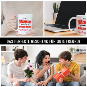 Tasse Mama Danke für die geilen Gene - Druckerino