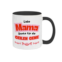 Tasse Mama Danke für die geilen Gene - Druckerino
