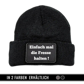 Mütze Beanie | Einfach mal die Fresse halten - Druckerino