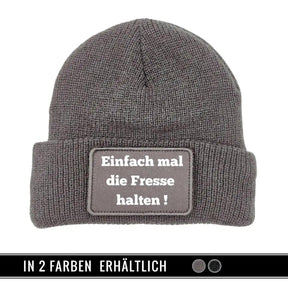 Mütze Beanie | Einfach mal die Fresse halten - Druckerino