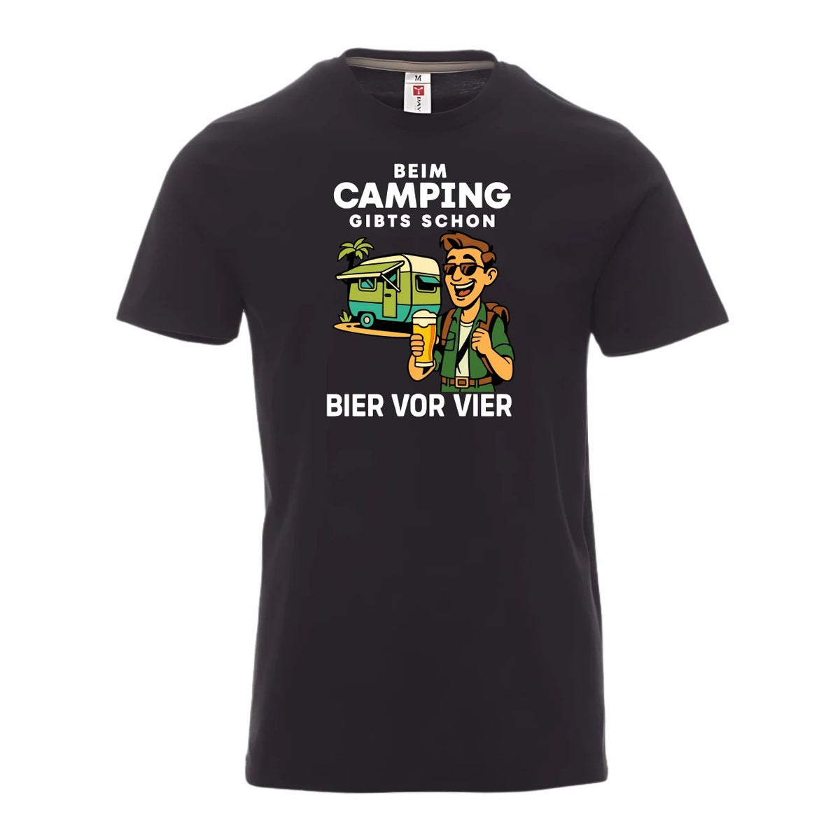 Beim Camping gibt´s schon Bier vor Vier - Premium T-Shirt Unisex - Druckerino