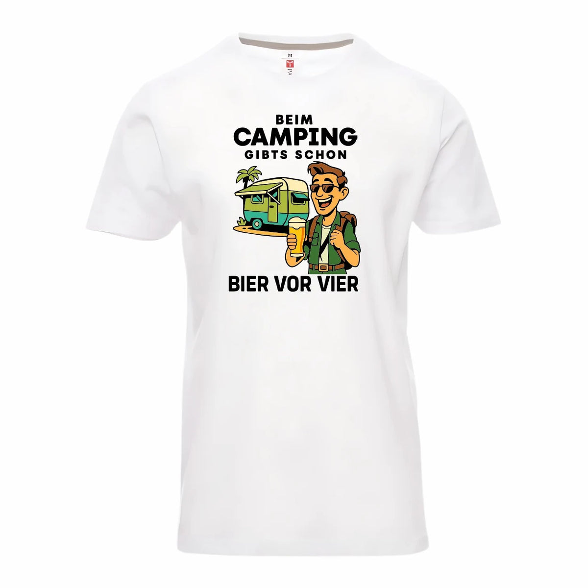 Beim Camping gibt´s schon Bier vor Vier - Premium T-Shirt Unisex - Druckerino