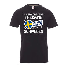 Ich brauche keine Therapie ich muss nur nach Schweden - Premium T-Shirt Unisex - Druckerino