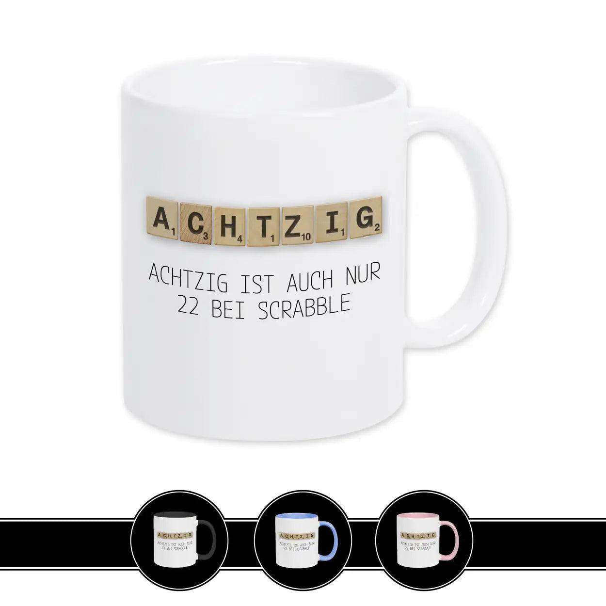 Tasse zum 80. Geburtstag - Scrabble Weiß Geschenke