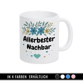 Tasse Allerbester Nachbar in 4 verschiedenen Farben