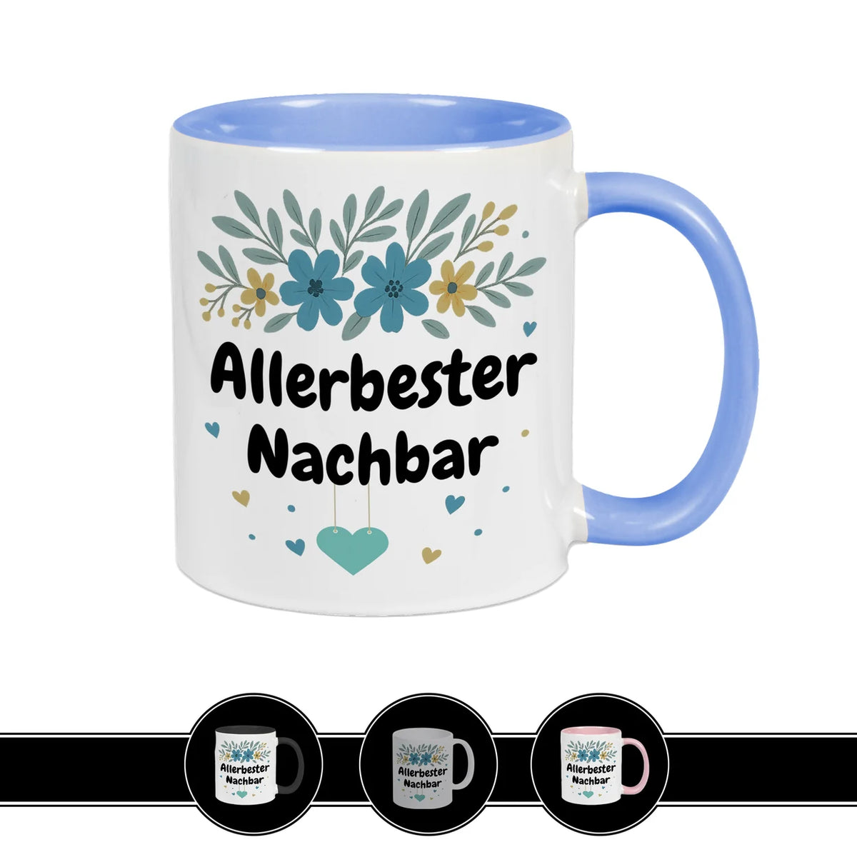 Blaue Tasse Allerbester Nachbar, hochwertig bedruckt mit Blumenmotiv, persönliches Geschenk von druckerino.de