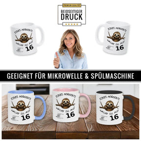 Tasse Eines Morgens wachst Du auf und bist 16 - Druckerino
