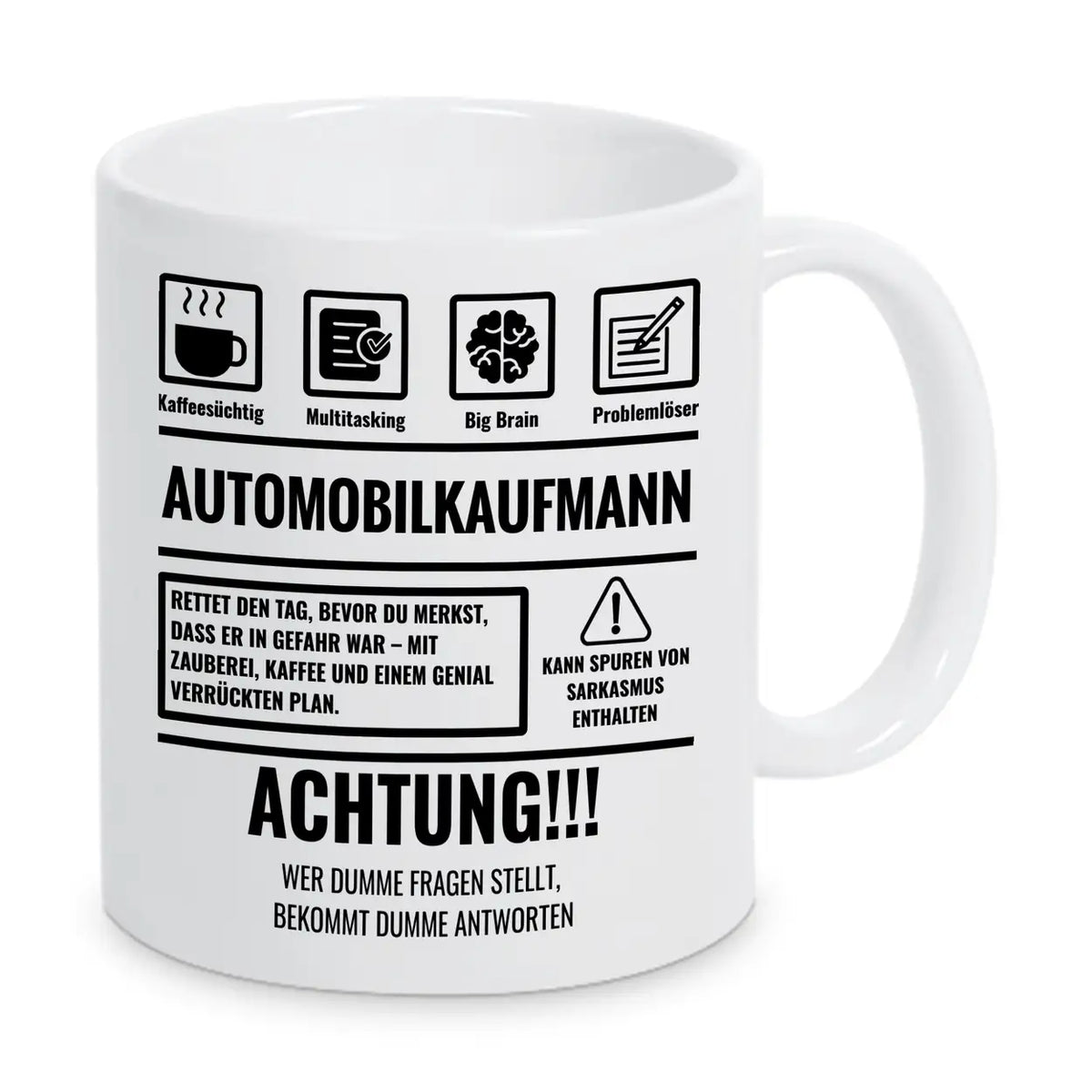 Tasse Sarkasmus Automobilkaufmann - Druckerino