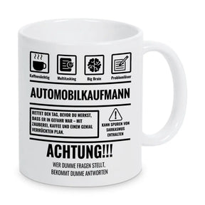 Tasse Sarkasmus Automobilkaufmann - Druckerino
