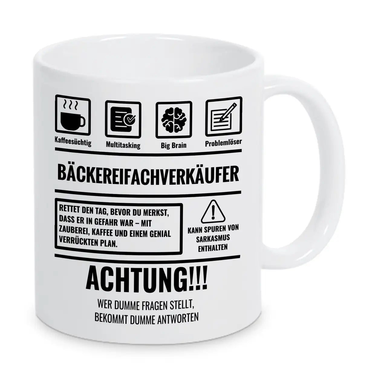 Tasse Sarkasmus Bäckereifachverkäufer - Druckerino