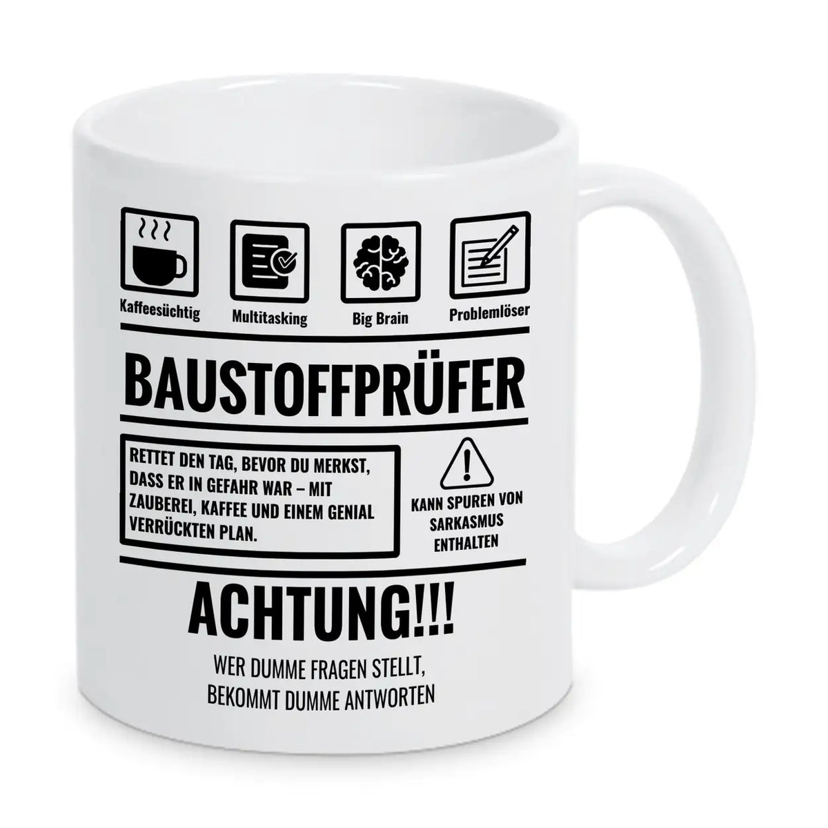 Tasse Sarkasmus Baustoffprüfer - Druckerino