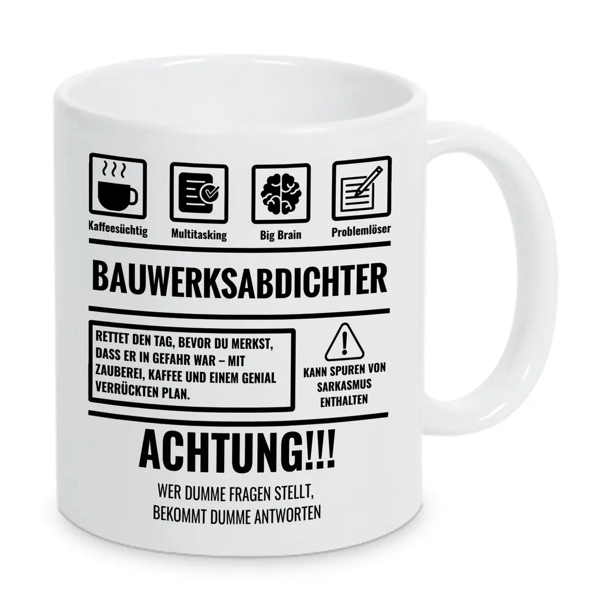 Tasse Sarkasmus Bauwerksabdichter - Druckerino