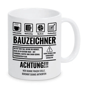 Tasse Sarkasmus Bauzeichner - Druckerino