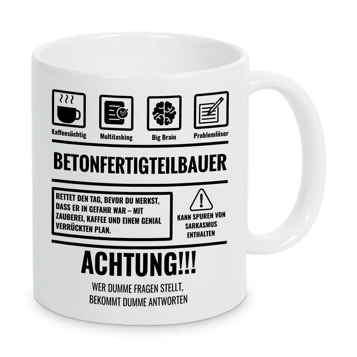 Tasse Sarkasmus Betonfertigteilbauer - Druckerino