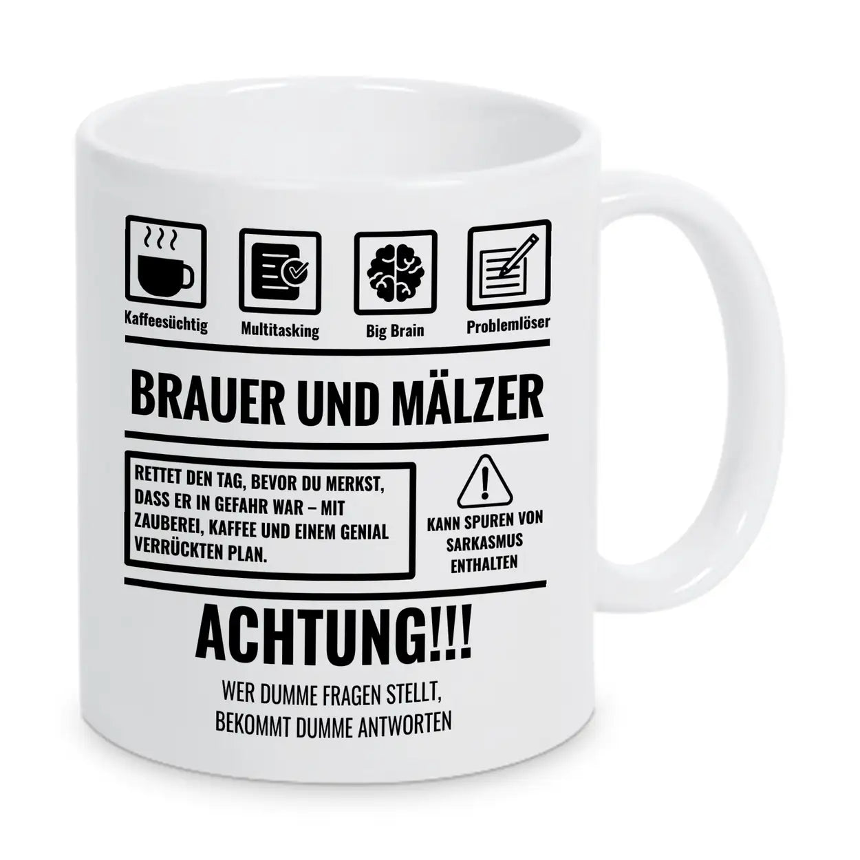 Tasse Sarkasmus Brauer und Mälzer - Druckerino