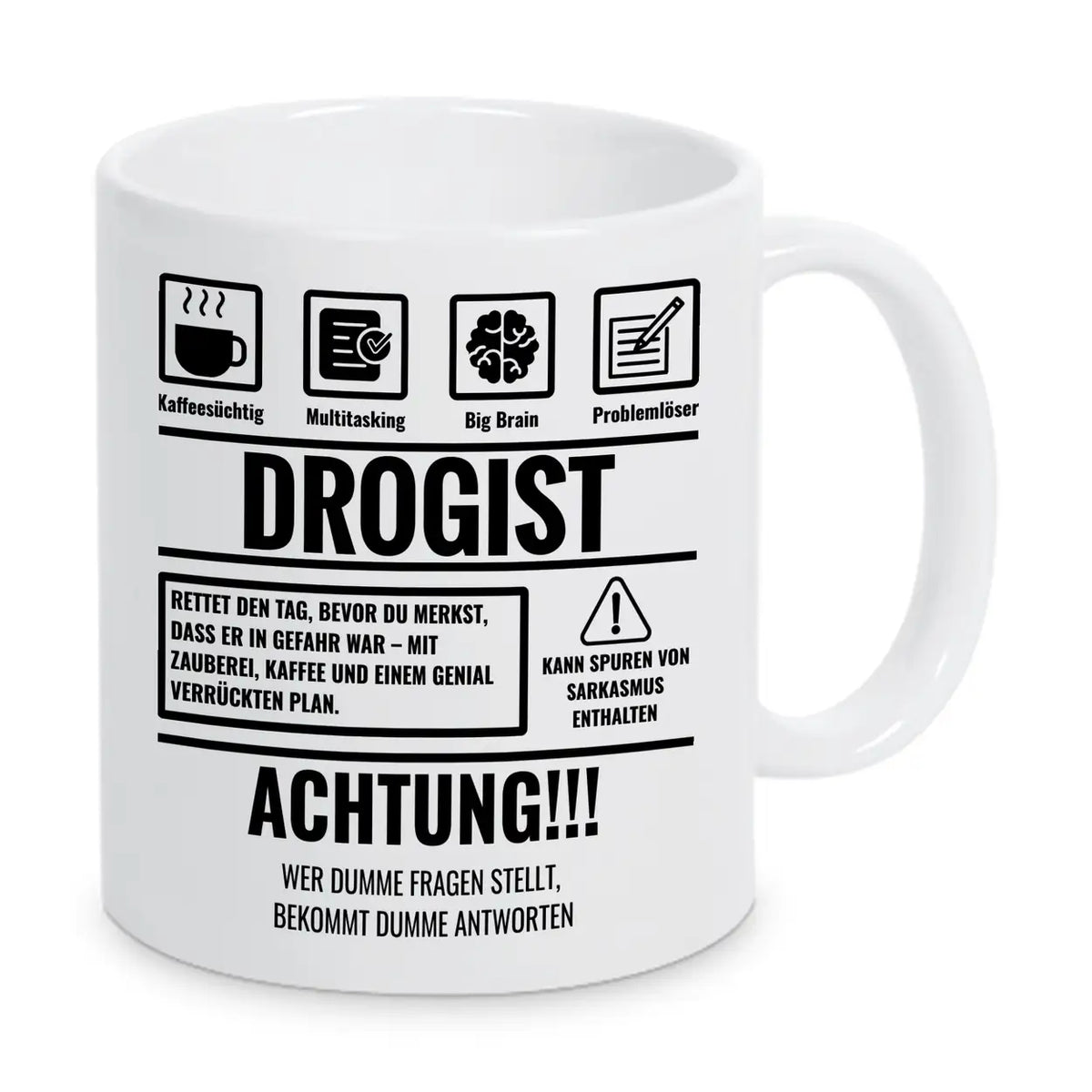 Tasse Sarkasmus Drogist - Druckerino