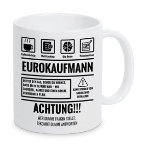 Tasse Sarkasmus Eurokaufmann - Druckerino