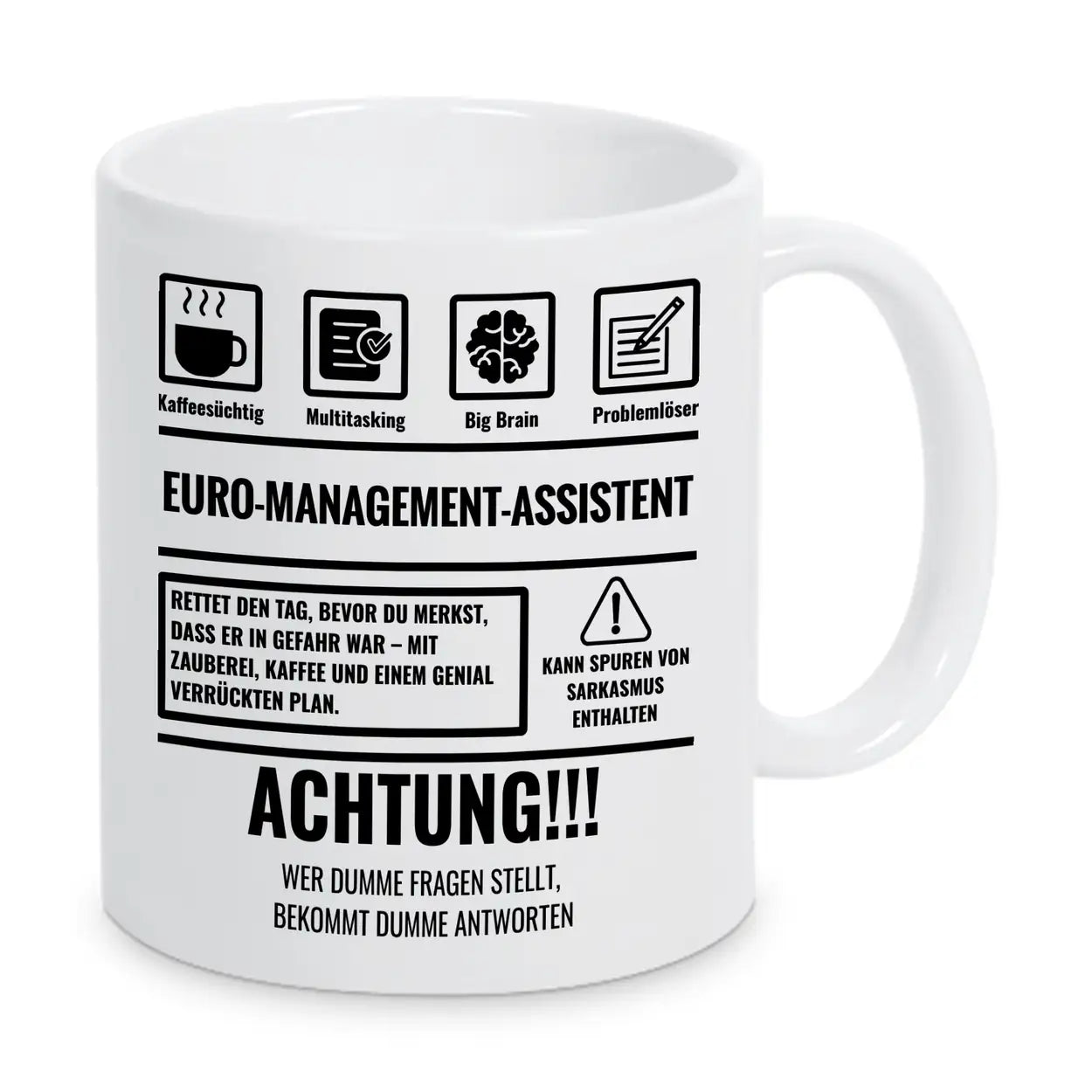 Tasse Sarkasmus Euromanagementassistent - Druckerino