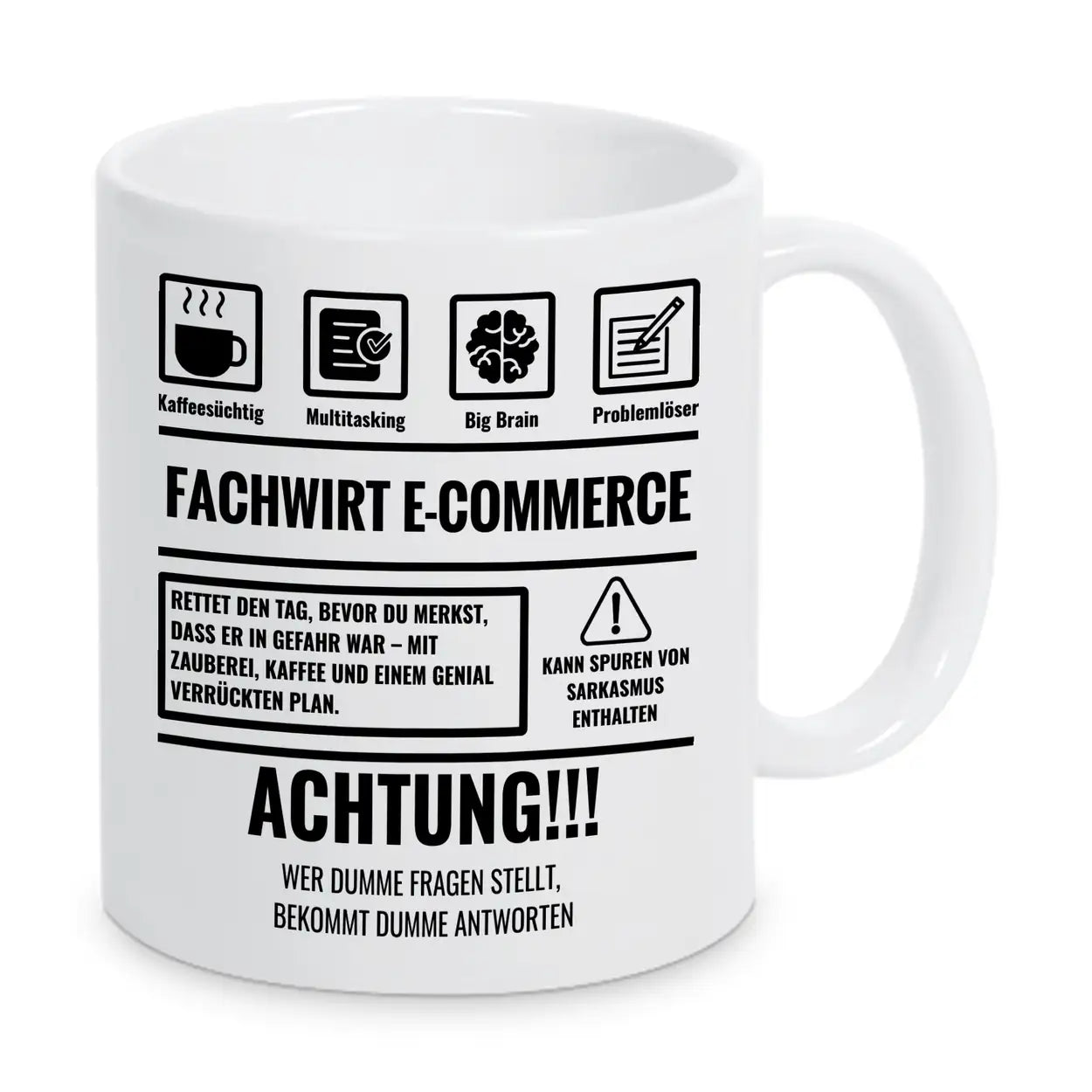 Tasse Sarkasmus Fachwirt Ecommerce - Druckerino