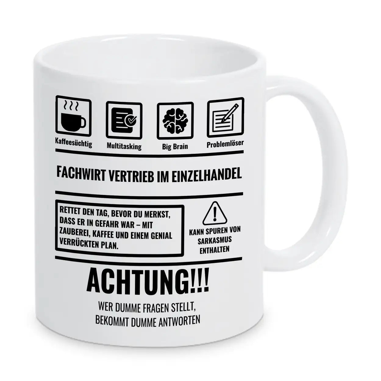 Tasse Sarkasmus Fachwirt Vertrieb im Einzelhandel - Druckerino