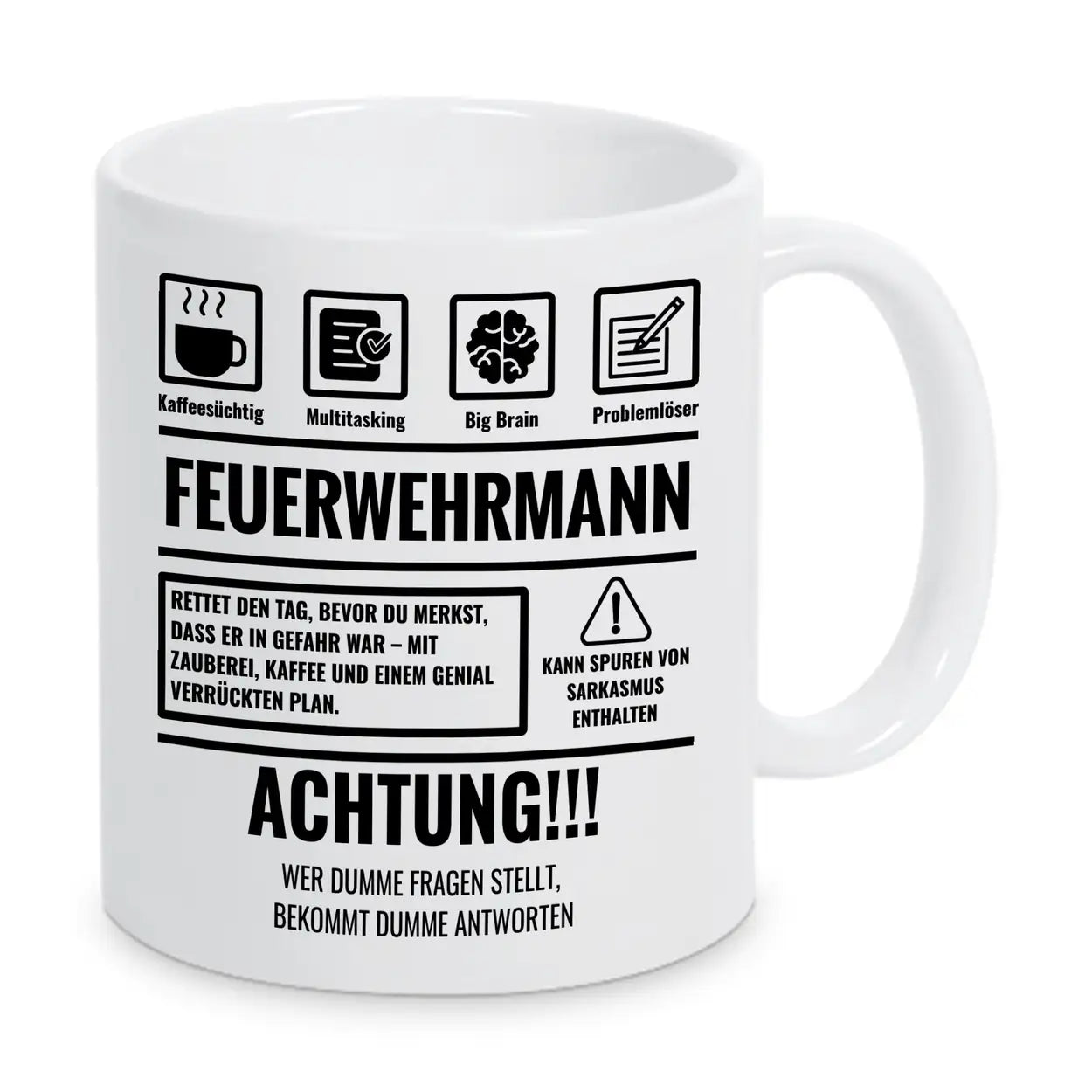 Tasse Sarkasmus Feuerwehrmann - Druckerino