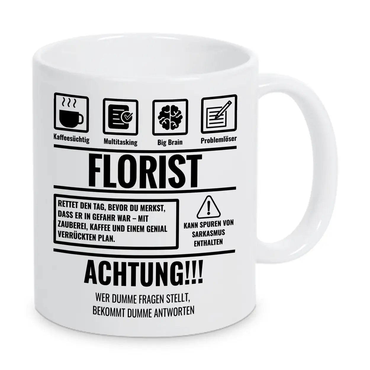 Tasse Sarkasmus Florist - Druckerino