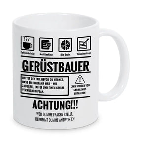 Tasse Sarkasmus Gerüstbauer - Druckerino