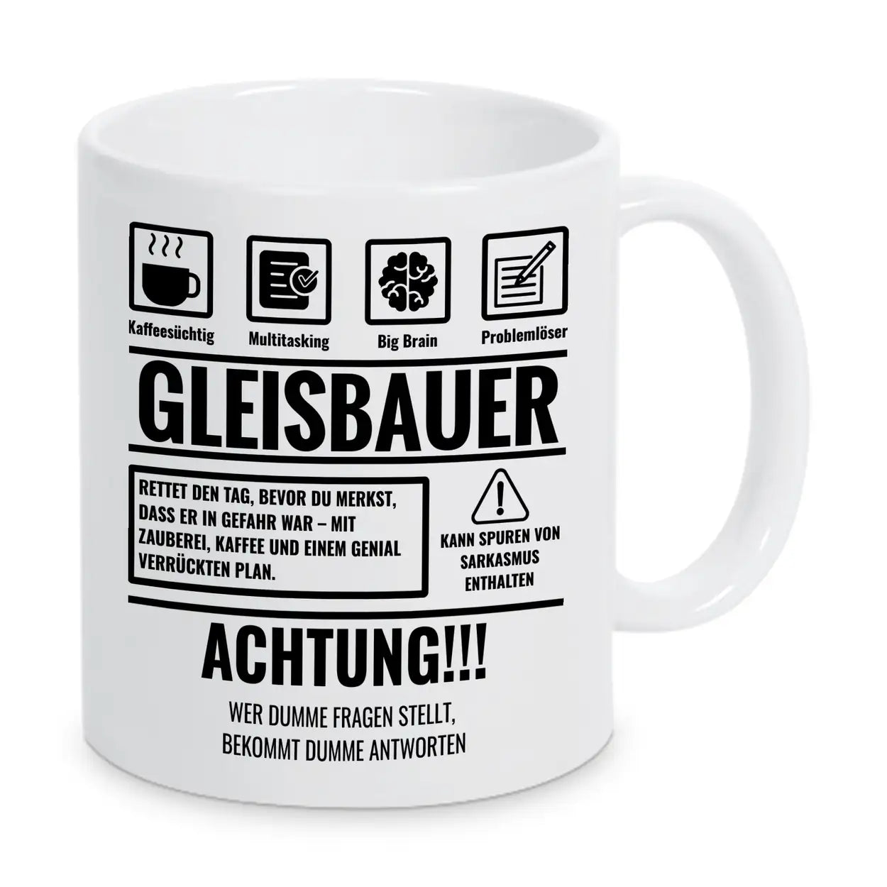 Tasse Sarkasmus Gleisbauer - Druckerino